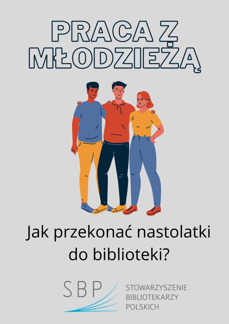 Ilustracja do artykułu Praca z młodzieżą - szkolenie bibliotekarzy