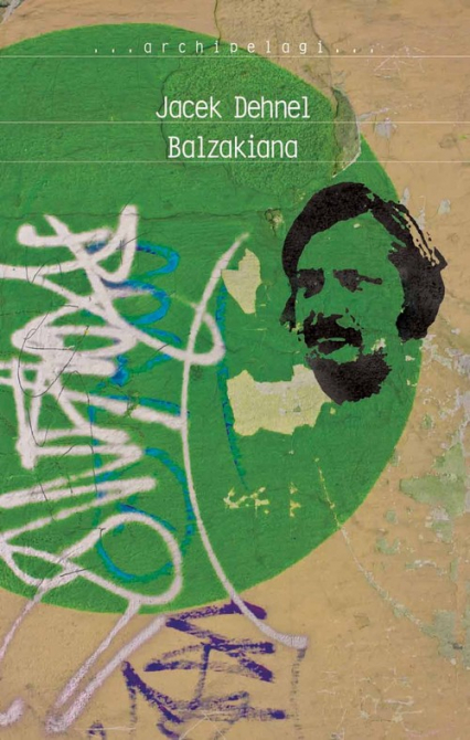 Ilustracja do artykułu Jacek Dehnel - Balzakiana