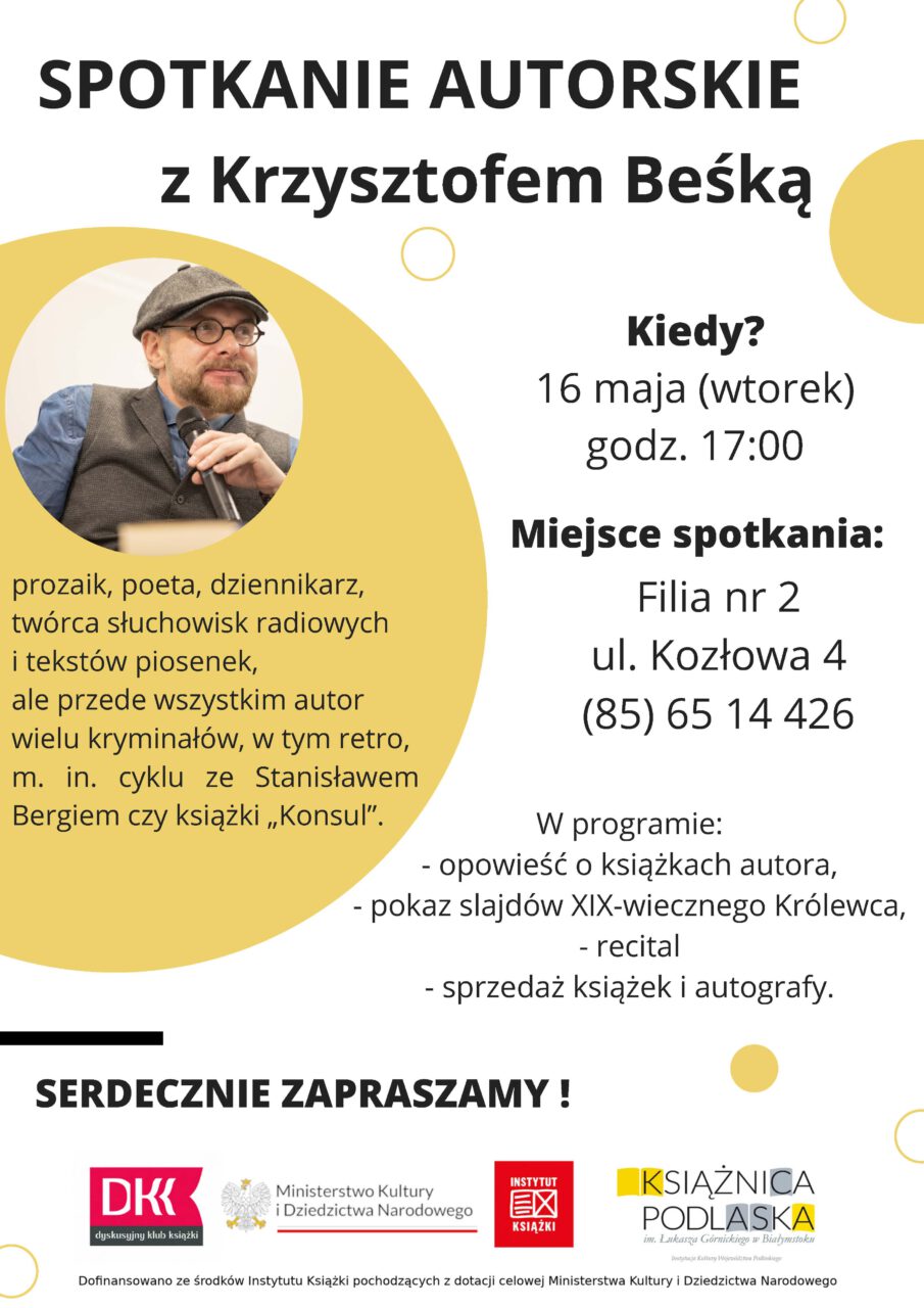 Ilustracja do artykułu Spotkanie autorskie z autorem kryminałów Krzysztofem Beśką