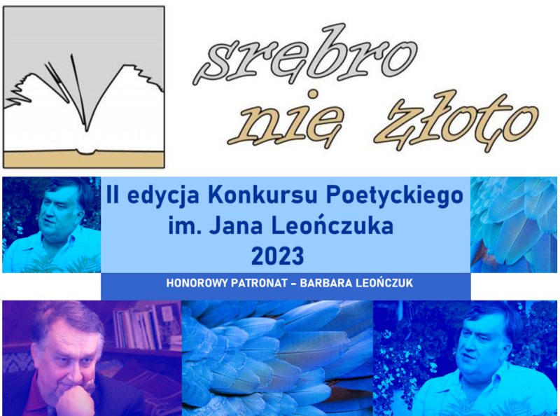 Ilustracja do artykułu Ostatnia szansa na udział w konkursach "Srebro nie złoto" oraz "Konkursie Poetyckim im. Jana Leończuka"