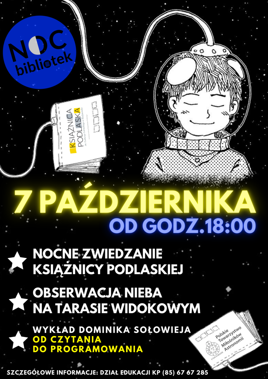 Ilustracja do artykułu NOC BIBLIOTEK w Książnicy Podlaskiej