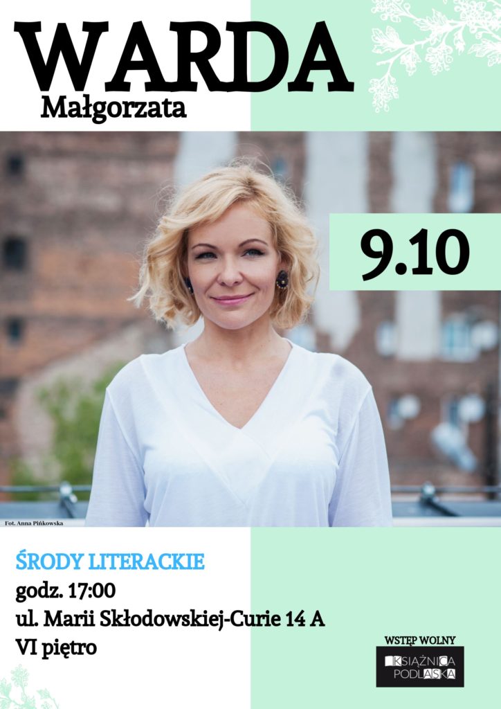 Spotkanie z Małgorzatą Wardą