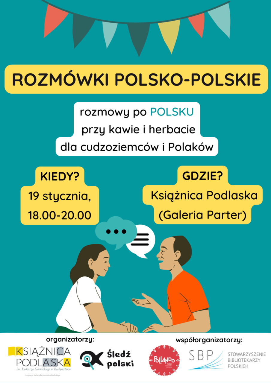 Plakat informujący o rozmówkach polsko-polskich