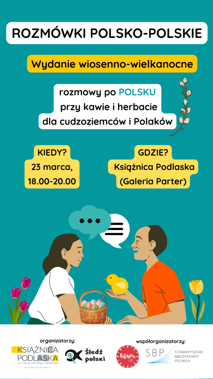 plakat zapowiadający kolejne spotkanie w ramach cyklu Rozmówki polsko polskie