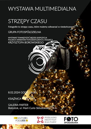 Wystawa „Strzępy czasu”