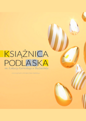 Grafika z logo Książnicy Podlaskiej na pomarańczowym tle, otoczona wielkanocnymi jajkami w złotych barwach – gładkimi i w paski.