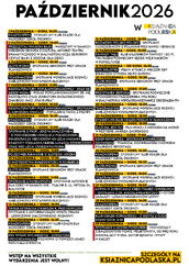 Plakat z harmonogramem wydarzeń kulturalnych w Książnicy Podlaskiej na październik 2026 roku. Grafika ma dwukolumnowy układ z licznymi pozycjami uporządkowanymi chronologicznie. Poszczególne sekcje zawierają wyróżnione na żółto nagłówki z datami i godzinami oraz czarne boks z informacjami o charakterze danego spotkania. Na dole plakatu umieszczono adnotację, że wstęp na wszystkie wydarzenia jest wolny, oraz adres strony internetowej ksiaznicapodlaska.pl.