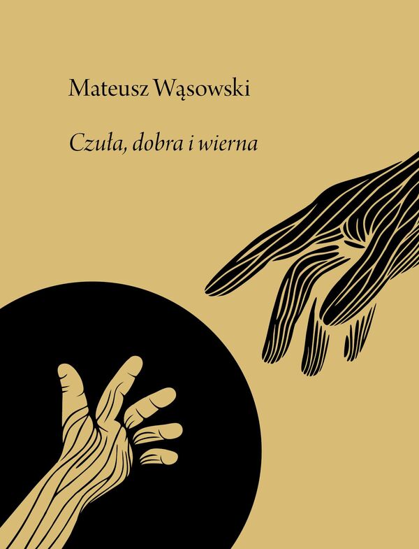 Zdjęcie produktu: Czuła, dobra, wierna
