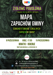 Plakat wydarzenia „Ziołowe Pokolenia – Mapa zapachów gminy” z podtytułem „Podlaska tradycja, natura i wspólnota”. Zapowiedź warsztatów w Ignatkach-Osiedlu 8 i 15 października o godz. 17:00 w Świetlicy Wiejskiej. Tło plakatu stanowi ciemnozielony, roślinny wzór przypominający liście.