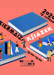Grafika informuje o nadchodzącym kiermaszu książek organizowanym przez Książnicę Podlaską, który odbędzie się 19 lutego 2026 roku w godzinach 15:00–19:00. Na koralowym tle umieszczono duże, niebieskie egzemplarze książek oraz mniejsze pozycje z widocznymi tytułami takimi jak „Pan Tadeusz” czy „Sto lat samotności”, a całości dopełniają ilustracje postaci czytelników. Najważniejszym przekazem wizualnym jest informacja o wyjątkowo niskiej cenie – wszystkie oferowane produkty będą dostępne po 2 PLN.