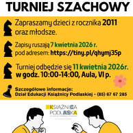 Plakat informujący o „Wiosennym Turnieju Szachowym” organizowanym przez Książnicę Podlaską, zawierający grafikę dwóch osób grających w szachy oraz kluczowe informacje: wydarzenie dla dzieci z rocznika 2011 i młodszych odbędzie się 11 kwietnia 2026 r. w godzinach 10:00–14:00 w Auli na VI piętrze, a zapisy ruszają 7 kwietnia pod adresem https://tiny.pl/qhymj35p (szczegóły pod numerem tel. 85 67 67 285).